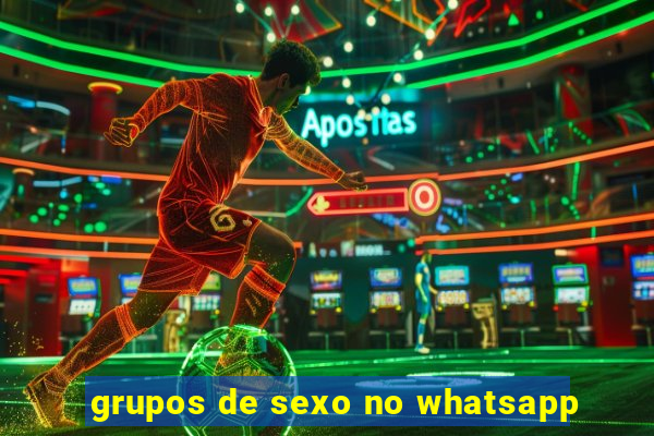 grupos de sexo no whatsapp